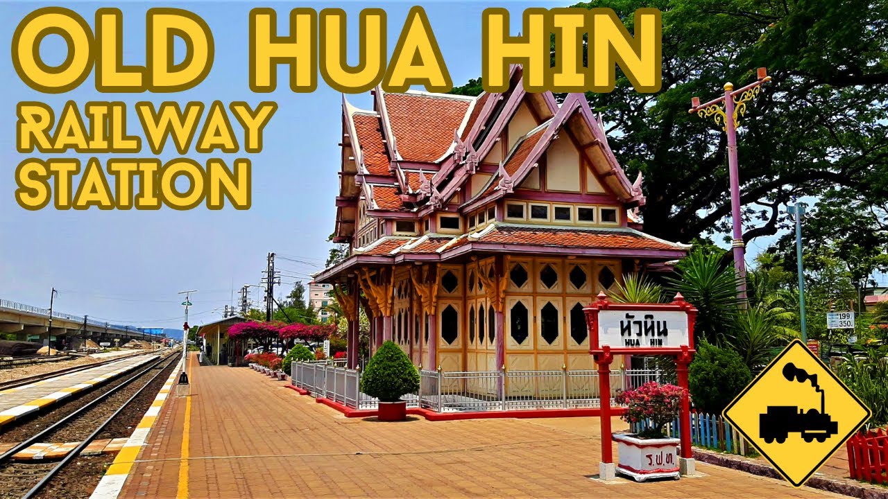 Thai Trains & Railways: Old Hua Hin Railway Station - Thailand's Prettiest Station