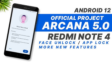 Redmi Note 4 - Project Arcana 5.0 Official - Android 12 | Face Unlock, App Lock & More Features
