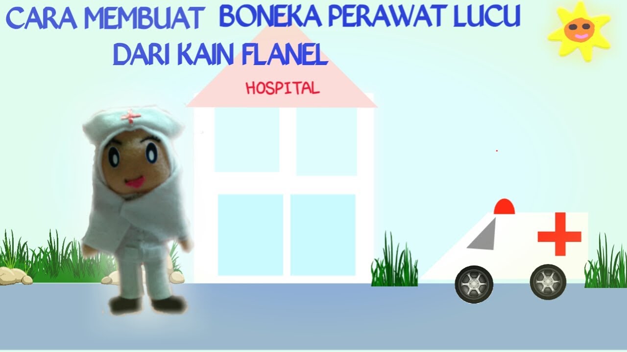 CARA MEMBUAT BONEKA PERAWAT LUCU DARI KAIN FLANEL