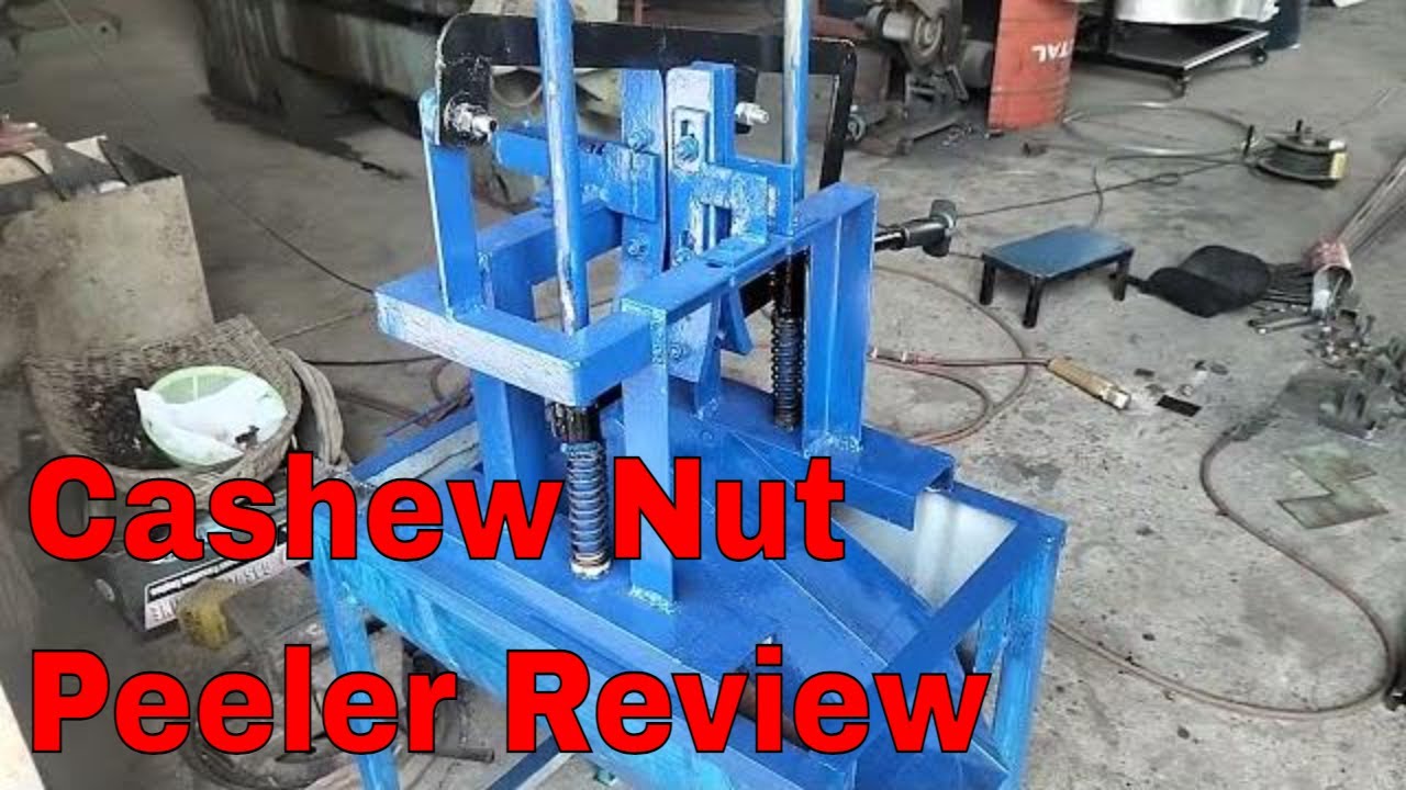 review cashew nut peeler, how to use peeler with manual option