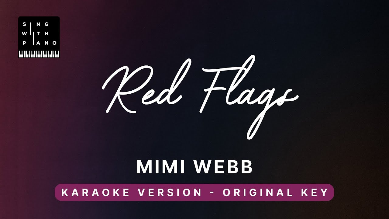 Red Flags Mimi b (Original Key Karaoke) Piano Instrumental Cover
