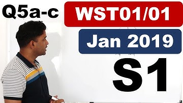 Jan/Feb 2019 WST01 (Q5a-c)
