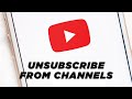 How to unsubscribe from all YouTube Channels