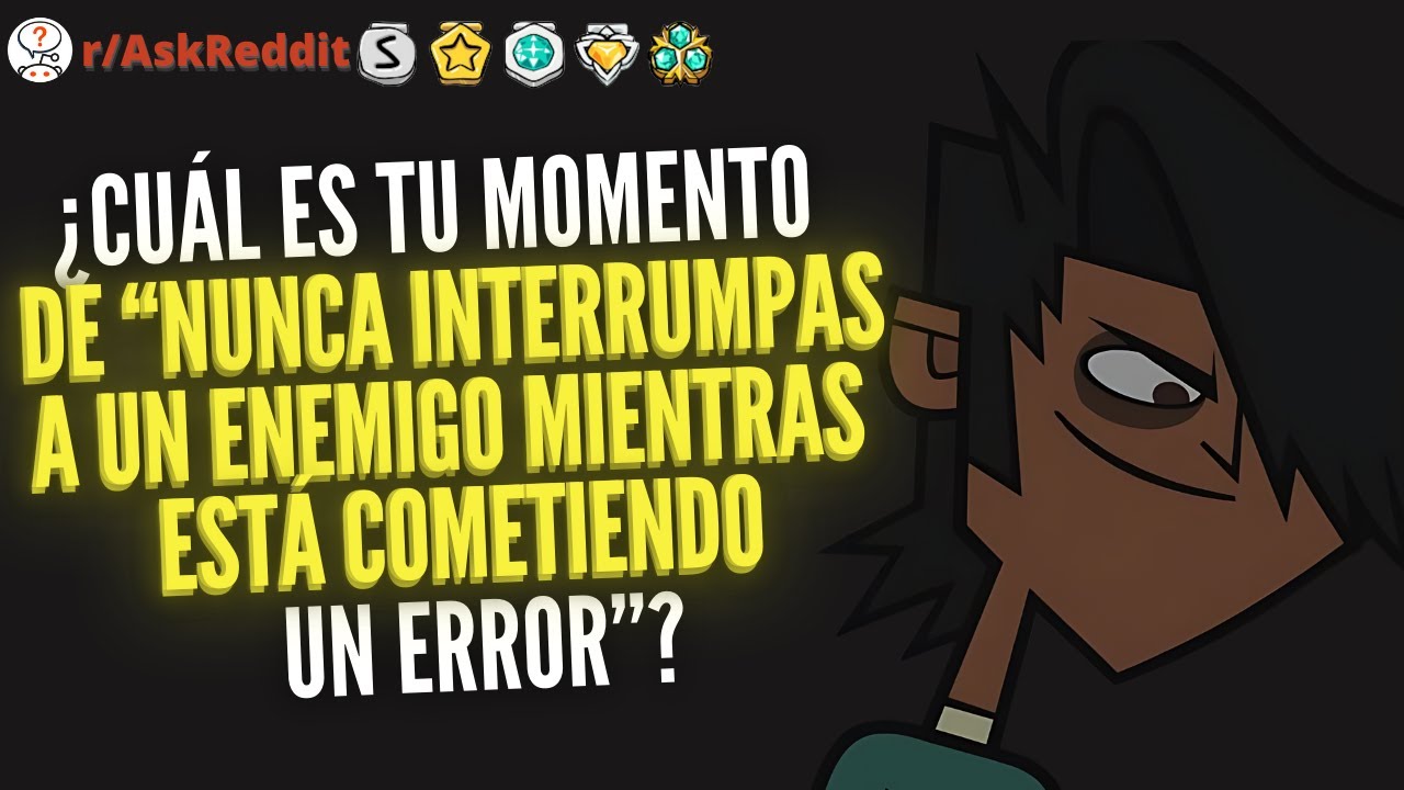 ¿Cuál es tu momento de “nunca interrumpas a un enemigo mientras está cometiendo... - Reddit Pregunta