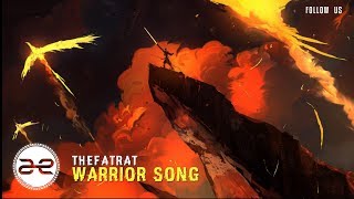 Download lagu TheFatRat - Warrior Song
