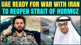 UAE Deploys Troops in Hormuz? Abu Dhabi Backs Force to Reopen Strait, Pushes U.S. to Fight Iran