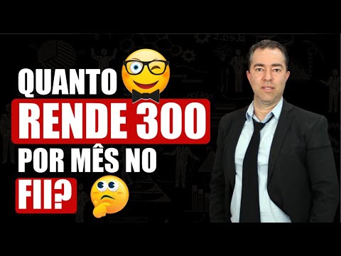 Quanto rende 300