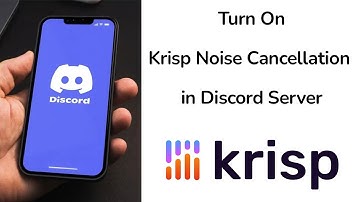 How to Turn on KRISP Noise Suppression in Discord Voice Channel?