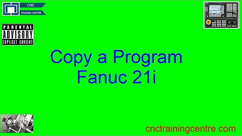 How To Copy Programs Fanuc 21i