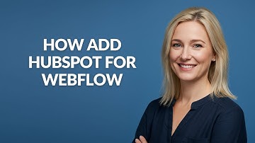 How Add Hubspot for Webflow - Julia