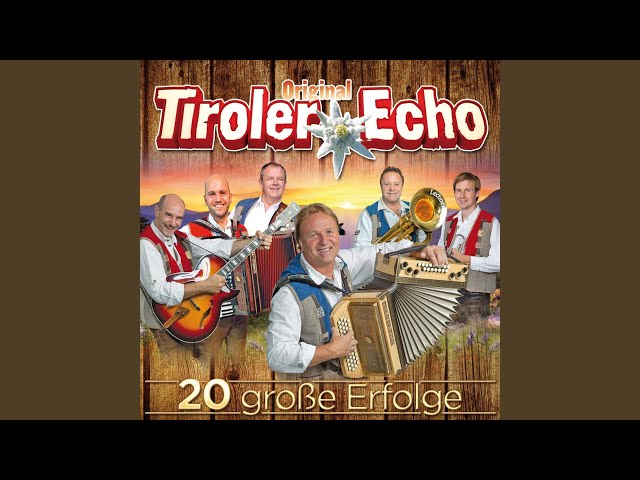 Tiroler Echo - Ich lieb die Sterne