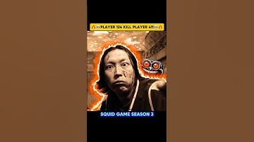 🔥💀PLAYER 124 KILL PLAYER 411💀🔥 #SquidGame3 #shorts #ytshorts #trending #edits #viralvideo