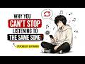 Psychology Of People Who Listen To Same Song On Repeat #psychology #mindset