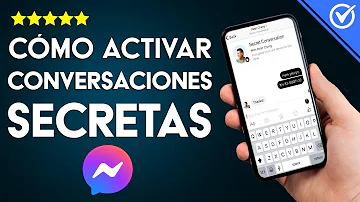 ¿Qué son las conversaciones secretas?