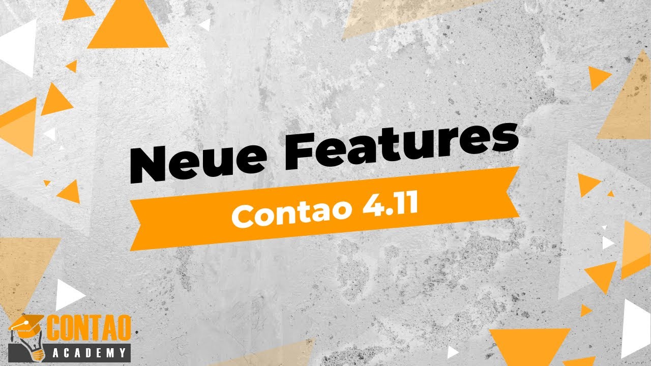  New Contao 4.11 – 10 Neuerungen