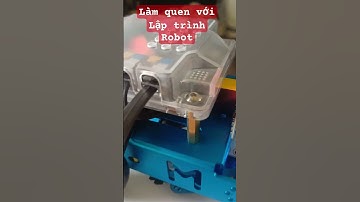 Làm quen với lập trình Robot mBot, từ Scratch cơ bản