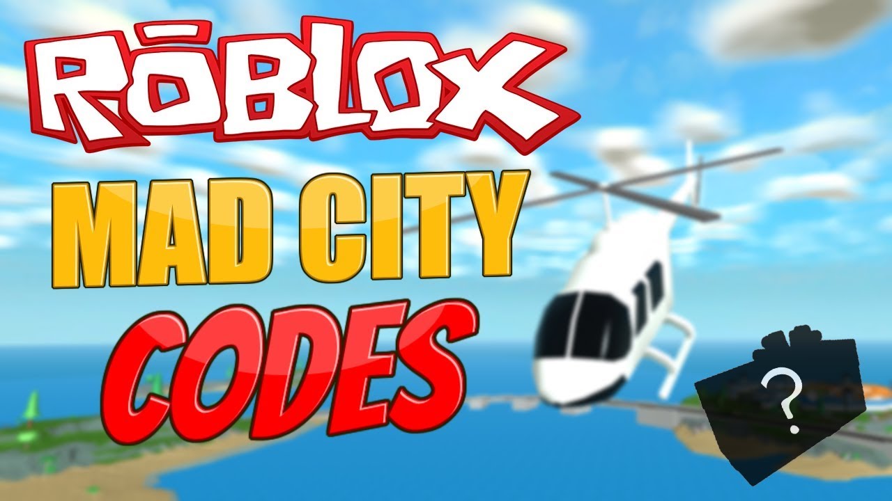 ROBLOX MAD CITY CODES [100% WORKING] (January 2019) *NEW*