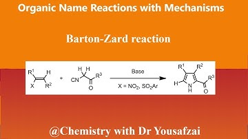 Barton-Zard reaction // Pyrrole Synthesis // Reaction of α-isocyanoesters and nitroalkene