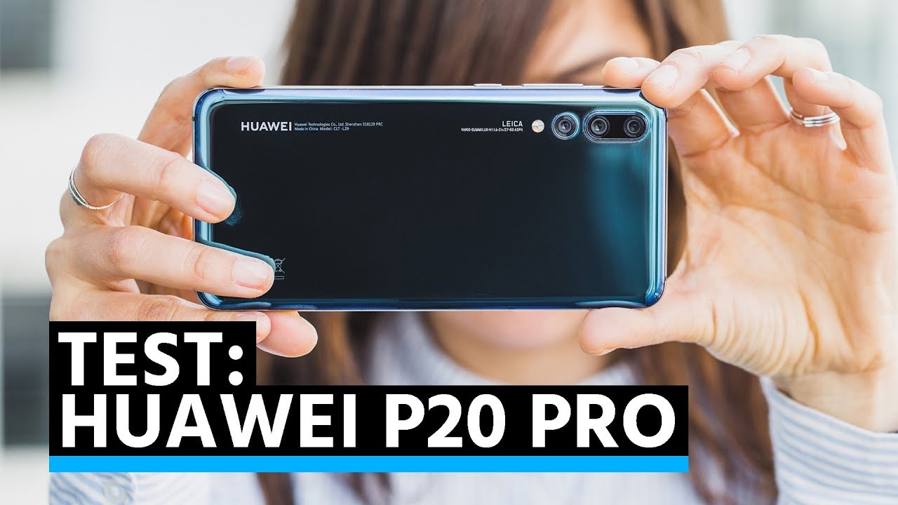 Test Huawei P20 Pro YouTube