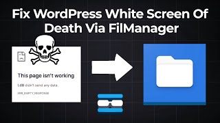 How To Fix Wordpress White Screen Of Death Via File Manager