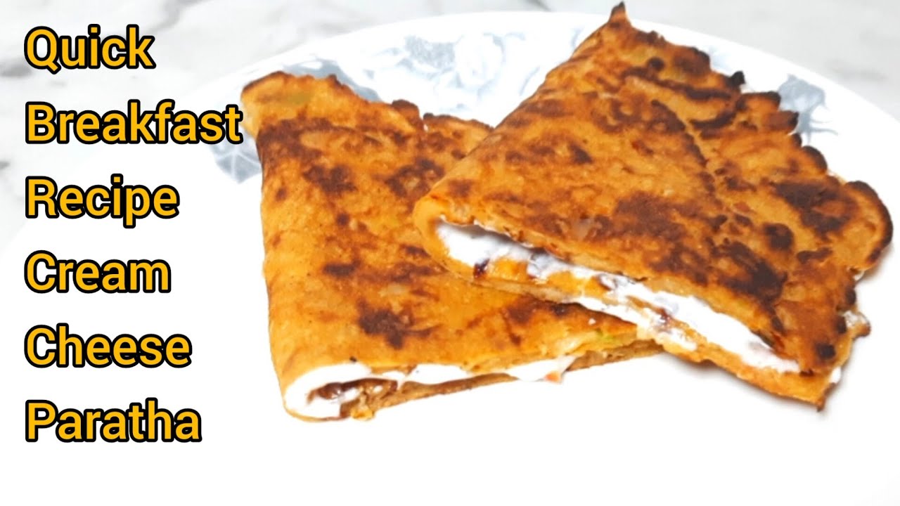 Cream Cheese Paratha recipe | Quick Breakfast Recipes | Quick Breakfast Ideas | 10 minutes Recipe