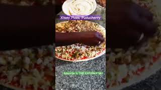 Big Pizza in Puducherry | Xtasy Pizza Pondicherry | Pondicherry Food Tour #streetfood #pondicherry
