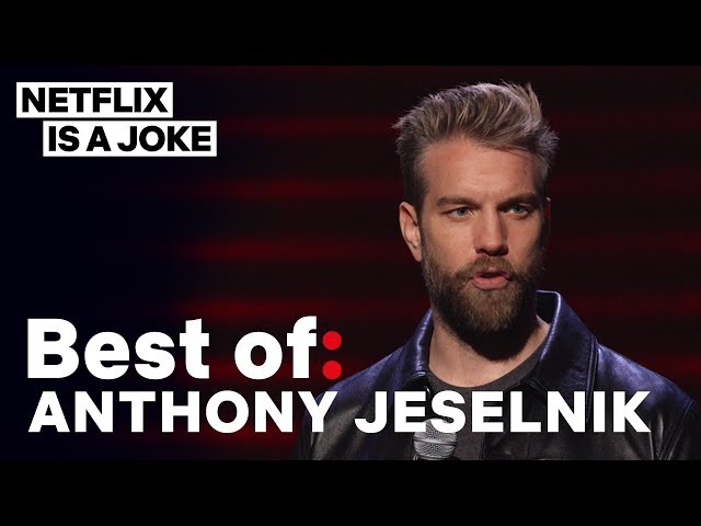 Best of: Anthony Jeselnik | Netflix Is A Joke class=