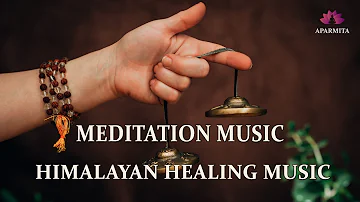 Himalayan Healing Music | Meditation Music | Flute Music | (बाँसुरी) Aparmita Ep. 125