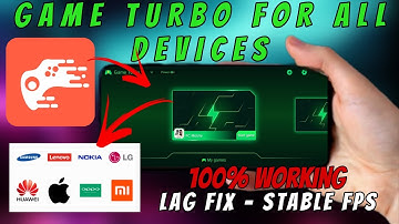 Game turbo for all devices | Unlock 120 FPS | Max Performance & Lag Fix