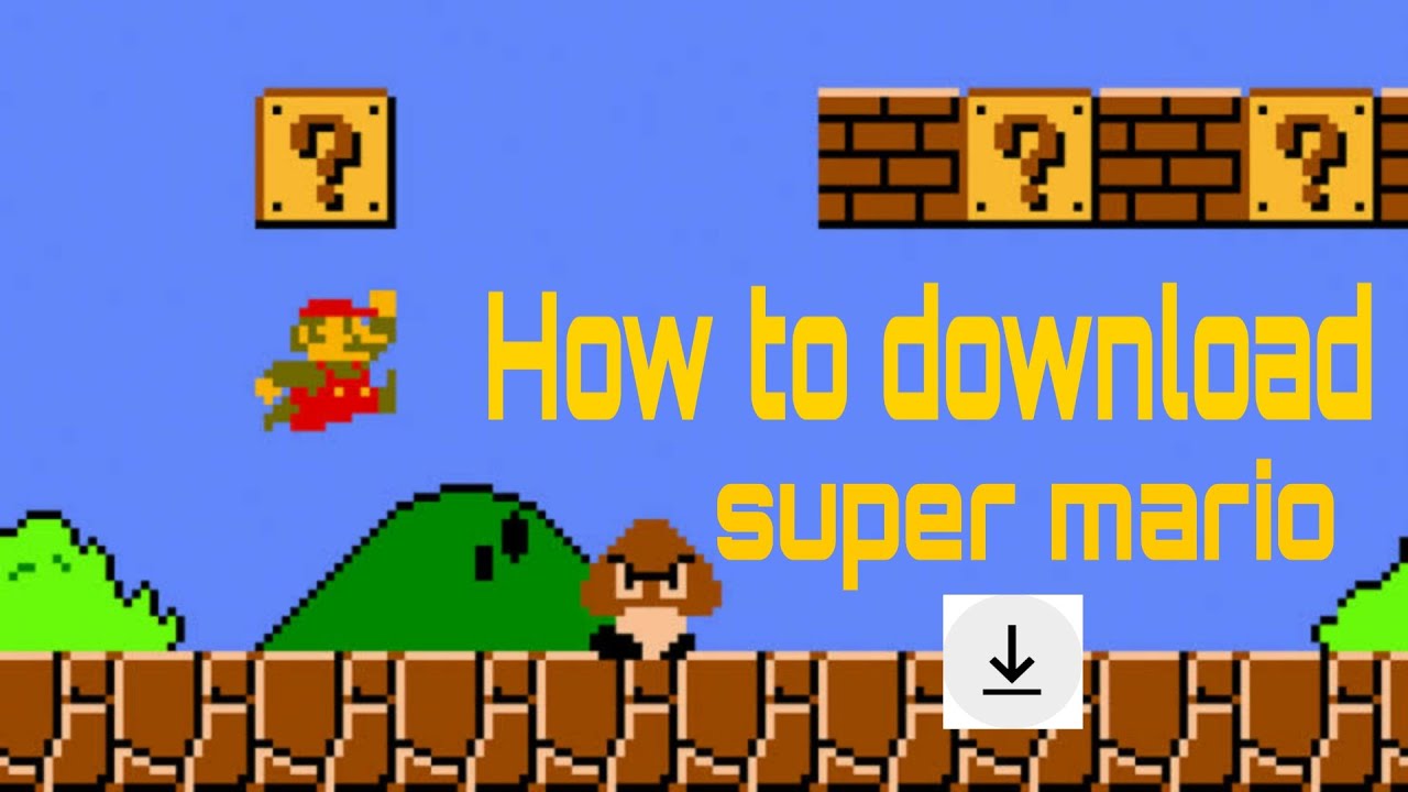 Super mario bros game free download for android pc