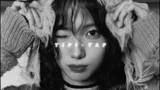 Kep1er - Tipi-Tap (slowed & reverb)