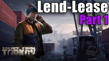 TASK GUIDE - [Skier] - Lend Lease Part 1 - Escape from Tarkov
