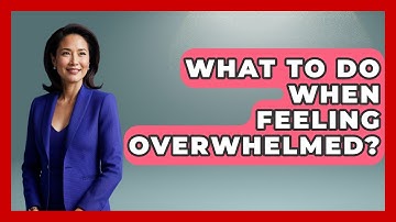 What To Do When Feeling Overwhelmed? - Stock and Options Playbook