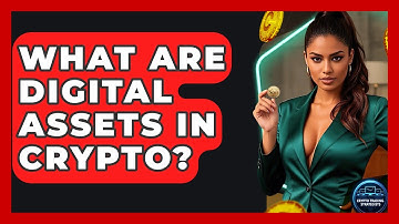 What Are Digital Assets In Crypto? - Crypto Trading Strategists