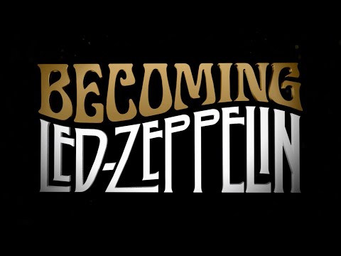 BECOMING LED ZEPPELIN: dal 27 febbraio al 5 marzo al cinema
