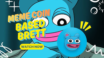 What Is Based Brett? | BASE Chain Meme Coin Breakdown