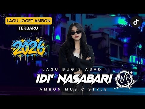 IDI' NASABARI - LAGU JOGET TERBARU 2026 AMBON MUSIC STYLE