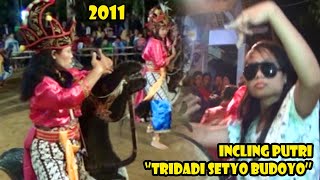 incling putri ''TRIDADI SETYO BUDOYO''jetis,kaligono,kaligesing//dokumentasi 2011