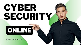 Cyber Security Online PART-1 @sapcreations24