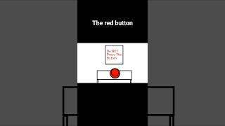 The red button #shorts #memes #animation #art #viral