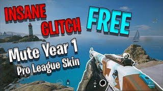HOW TO GET YEAR 1 PRO LEAGUE SKIN FOR MUTE FOR FREE | *INSANE GLITCH* - EASY - Rainbow Six Siege