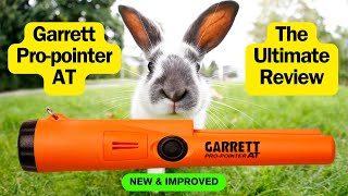 Garrett Pro-pointer AT - THE ULTIMATE REVIEW (Including New Upgrades!)
