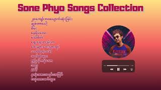 Sone Phyo Songs Collection | စုံဖြိုး သီချင်းများစုစည်းမှု