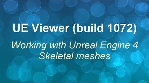 UE Viewer demo August 2019, build 1072