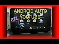 ANDROID AUTO Youtube (2020)