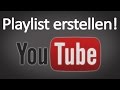 YouTube Hilfe Playlist Erstellen
