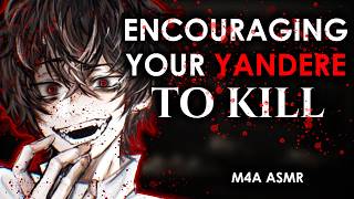 m4a Encouraging Your Yandere Boyfriend To Kill For You willing Listener possessive
