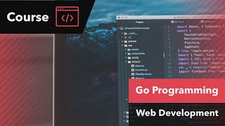 Web Development with Go Programming