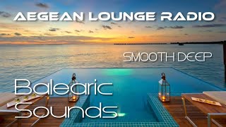 BALEARIC SOUNDS - DEEP HOUSE MUSIC SESSIONS 27