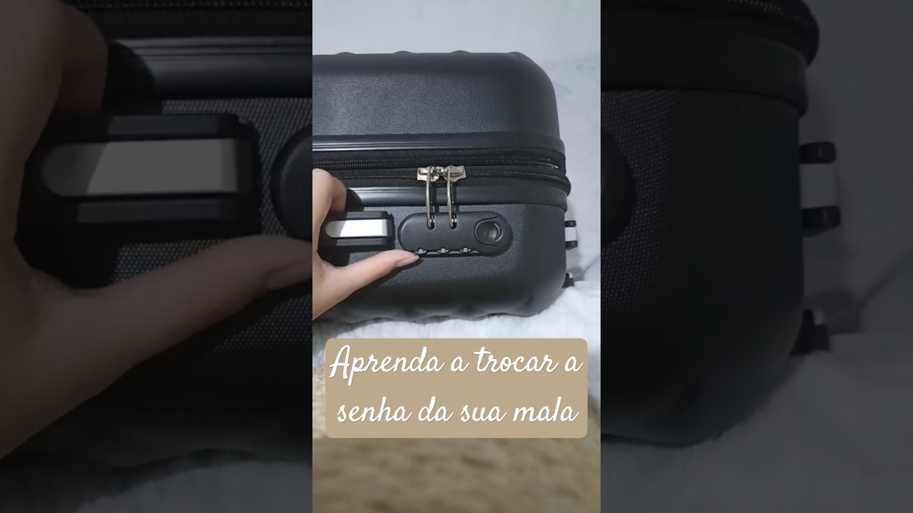 Como trocar a senha da mala?